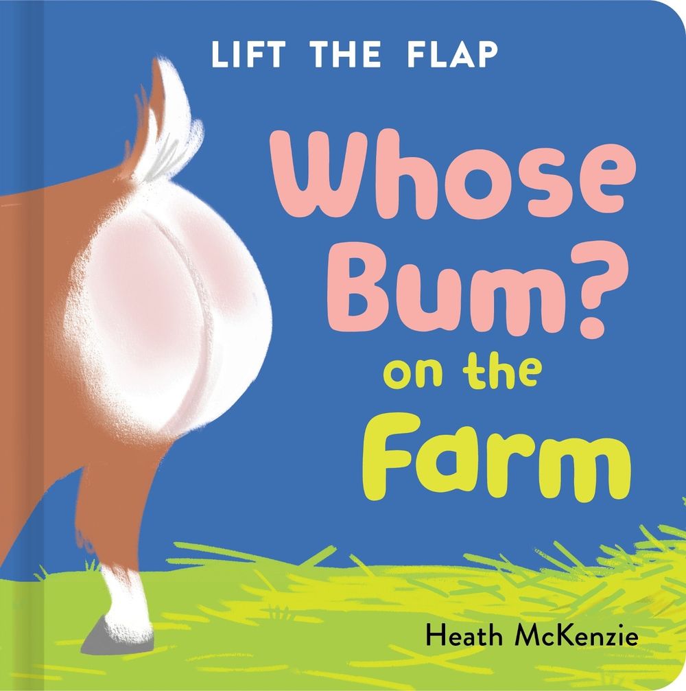 Whose Bum? On The Farm Book
