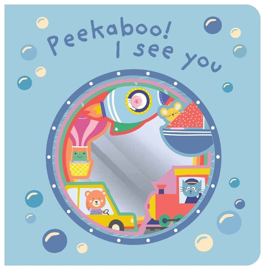 Peek-a-Boo I See You Mirror Board Book