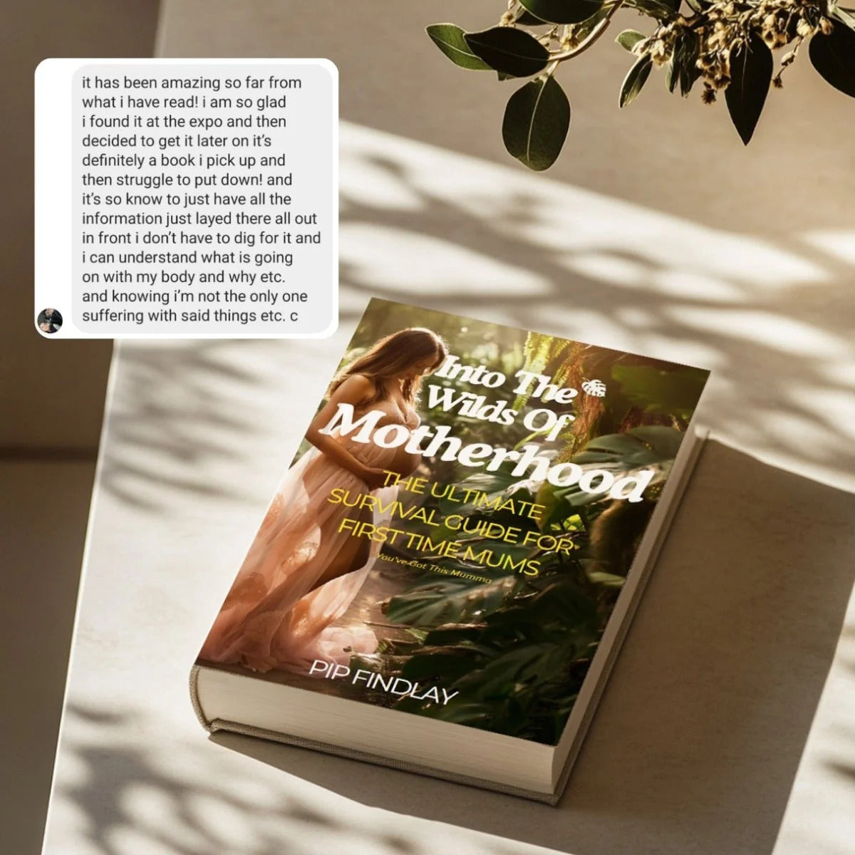 Into The Wilds Of Motherhood - Your Ultimate Survival Guide For New Mums