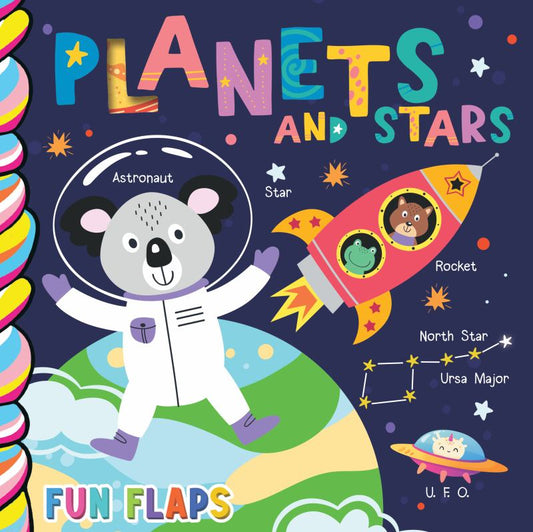 Planets and Stars Fun Flaps Board Book